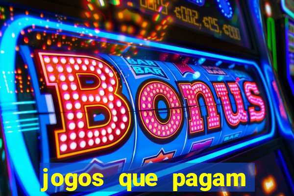 jogos que pagam pelo paypal